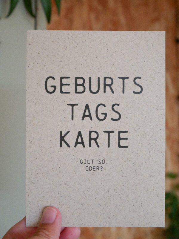 Geburtstagskarte Gilt so